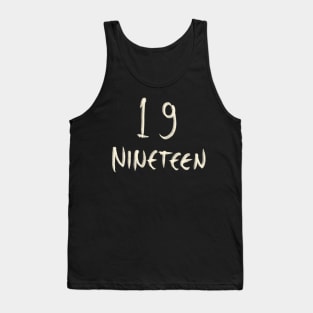 Hand Drawn Letter Number 19 Nineteen Tank Top